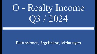 Aktie im Depot O Realty Income Q3 2024 Zahlen [upl. by Terrence330]