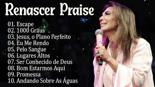 Renascer Praise – 10 melhores músicas gospel da atualidade [upl. by Iren871]