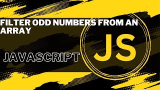 Filter odd number using filter method  JavaScript  bangla [upl. by Halian]