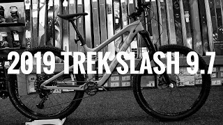 2019 Trek Slash 97 [upl. by Haem]