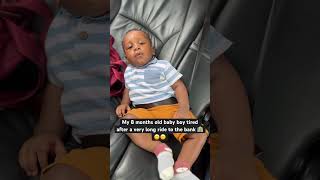 So Tired Already😊🥰🥰 cutebabyshorts shortvideo baby babyboy shortvideo longride [upl. by Emiolhs]