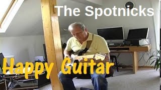 Happy Guitar The Spotnicks [upl. by Esilenna]