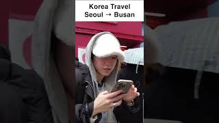 Experiencing Seoul to Busan Train Ride Chinatown Pizza and Haeundae koreatravel busantravel [upl. by Cartan]