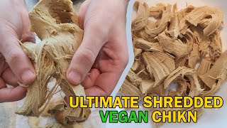 Ultimate Shredded Seitan Chicken Method  Perfect Every Time [upl. by Hedley751]