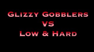 Semifinals  Low ampHard VS Glizzy Gobblers [upl. by Reitrac]