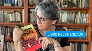 Libro La explosión controlada de Alejandro Gaviria Reseña [upl. by Llevron]