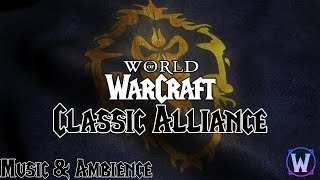 World of Warcraft  Classic Alliance Soundtrack  Music amp Ambience [upl. by Ynej699]