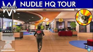 Nudle HQ interiors tour  Watch Dogs 2  The Game Tourist [upl. by Ycat]