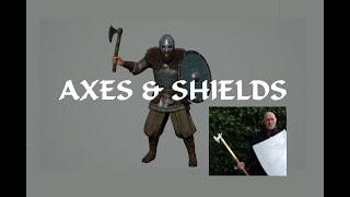 Axes And Shields  Advantages Over The Sword [upl. by Locin]