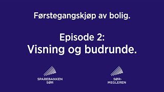 Førstegangskjøp av bolig  Episode 2  Visning og budrunde  Sparebanken Sør [upl. by Stacy]