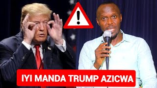 MWITONDE⚠️ Iyi Manda TRUMP Azicwa😳 DORE IMIGAMBI ILLUMINATI BARI GUCURA Abakristo Musenge  KAMANZI [upl. by Avrenim]