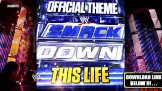 WWE quotThis Lifequot SmackDown V2 Theme Song  AE Arena Effect [upl. by Namolos]