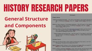 History Research Papers Structure and Components [upl. by Melania988]