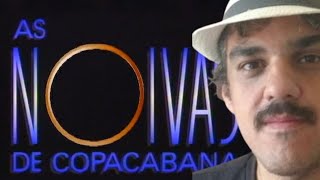 Série As Noivas de Copacabana  com Miguel Falabella [upl. by Barbur]