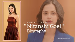 Nitanshi Goel Life Story  Information [upl. by Amaj]