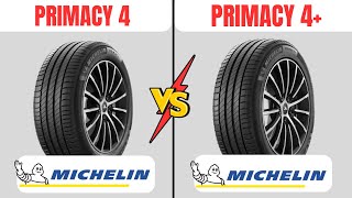 Michelin Primacy 4 vs Michelin Primacy 4  Which One Is Better [upl. by Ynaitirb]