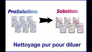 ProSolution  Nettoyage pur pour diluer [upl. by Paget]