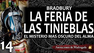 LA FERIA DE LAS TINIEBLAS 1416 Ray Bradbury  ¿Dónde se oculta el misterio mas oscuro del alma [upl. by Stutzman]