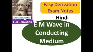 EM Wave in Conducting medium Exam Notes Hindi [upl. by Salamone373]