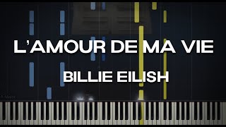 L’AMOUR DE MA VIE  Billie Eilish Piano Solo Tutorial [upl. by Ahsotan]