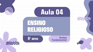 Ensino Religioso  Aula 04  Doutrinas Religiosas [upl. by Aneba]