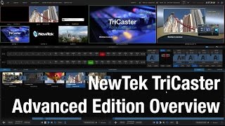 TriCaster Advanced Edition Overview [upl. by Girhiny]