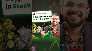 3 Types Of Income in Stock Market stockmarket business money equitytips trading [upl. by Shela]