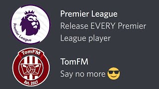 Terminating EVERY Premier League Players Contract  FM22 [upl. by Nyrhtakyram]