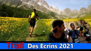 Trail des Ecrins 2021  34 km  Vallouise [upl. by Cornelie309]