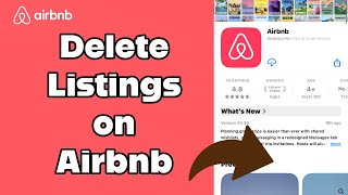 How to Delete Listings on Airbnb Remove Your Listings Added on Airbnb on Android 2024 [upl. by Reynolds215]