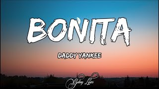 Daddy Yankee  Bonita LETRAS 🎵 [upl. by Kilam520]