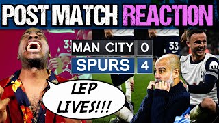 Tottenham Hotspur Manchester City REACTION  PEP aka LEP IS A FRAUD EXPOSED MOURINHO GREATER [upl. by Anaytat]