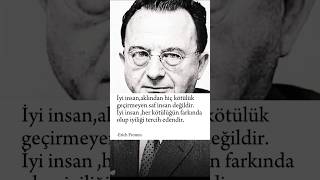 Erich Fromm İyi insan nasıl olurfelsefe [upl. by Tolkan]