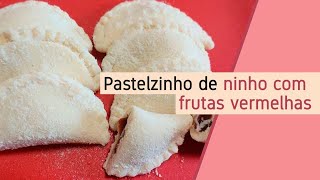 Pastelzinho de ninho com frutas vermelhas [upl. by Acimehs]