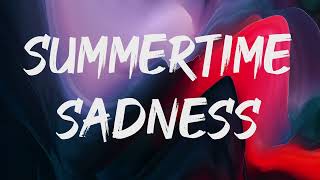 Lana Del Rey  Summertime Sadness Lyrics [upl. by Hakceber]