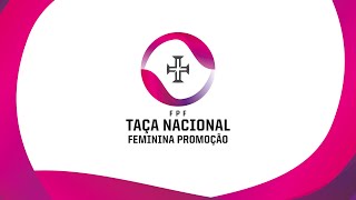 TAÇA NACIONAL FEMININA DE PROMOÇÃO [upl. by Eelano]