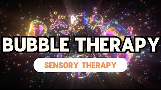 Bubbles Therapy with Relaxing Music  Autism ADHD Sensory Therapy [upl. by Hashim]