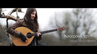 BouzoukXp  Danse des Éléments [upl. by Gwynne]