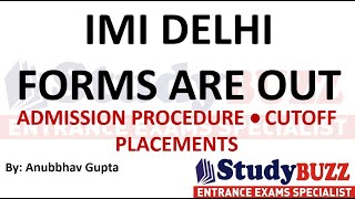 IMI Delhi Forms are Out Admission Procedure Placements Last Date [upl. by Alaj643]