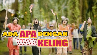 WAK KELENG DIAMUK WARGA [upl. by Simonetta]