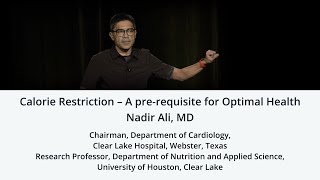 Dr Nadir Ali  Calorie Restriction  A prerequisite for Optimal Health [upl. by Eetse188]