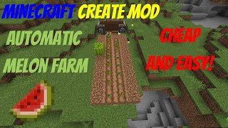 Minecraft Create Mod  Automatic Melon Farm Guide [upl. by Delly746]