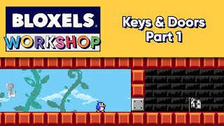 Bloxels Workshop  Keys amp Doors pt 1 [upl. by Asilegna]