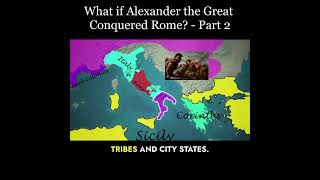 What if Alexander the Great Had Conquered Rome Conquest of Sicily  Alternate History Documentary [upl. by Nosnhoj]