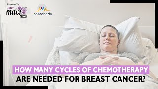 How Many Cycles Of Chemotherapy Are Needed For BreastCancer  Dr Suresh Babu Medical Oncologist [upl. by Ahsemik199]