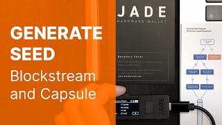 How to Generate a Recovery Seed Phrase with a Blockstream Jade Wallet [upl. by Refinnaj]