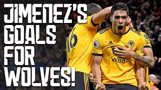 EVERY SINGLE RAUL JIMENEZ GOAL FOR WOLVES  RaúlSeQueda [upl. by Cyler]