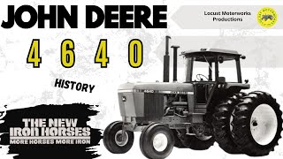 The John Deere 4640 Iron Horse [upl. by Ennovaj]