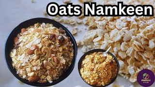 Healthy Oats Chivda  Healthy Namkeen  Diwali Snacks Recipes  Crunchy Nutty Snack  Namkeen Recipe [upl. by Essila]