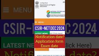 CSIRNET Dec 2024 notification dateapplication form dateexam datecsirnetnotificationexamdate [upl. by Phaih]